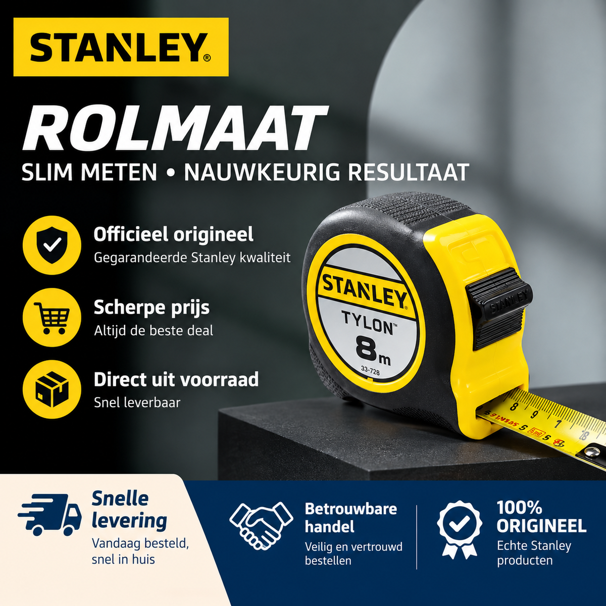 STANLEY 3, 5 en 8 meter.
